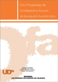 100 Problemas De Fundamentos Fisicos De La Arquitectura T...