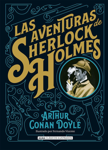 Aventuras Sherlock Holmes - Doyle - Alma - Libro Tapa Dura