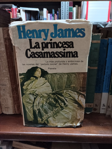 La Princesa Casamassima. Henry James 