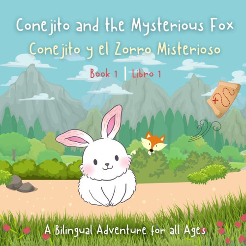 Libro: El Conejito Y El Zorro Misterioso: Una Aventura Bilin