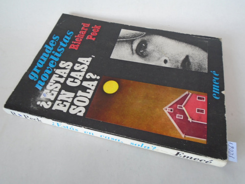 ¿ Estás Sola En Casa? - Richard Peck