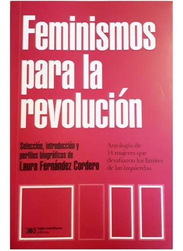 Libro Feminismos Para La Revolución - Fernández Cordero