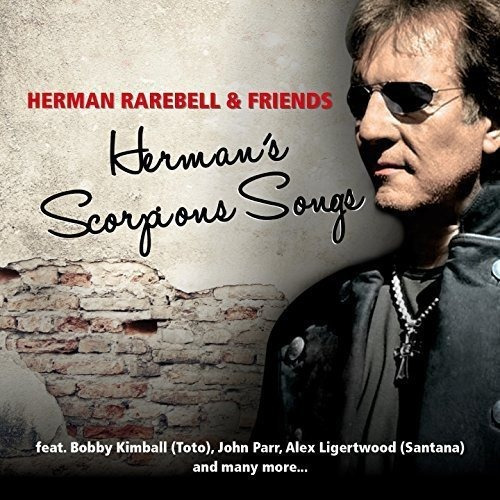 Cd Hermans Scorpions Songs - Rarebell, Herman And Friends