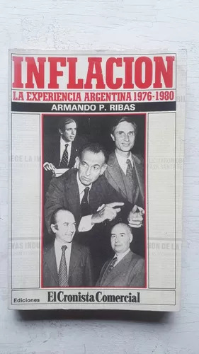 Inflacion - La Experiencia Argentina 1976-1980  Ribas