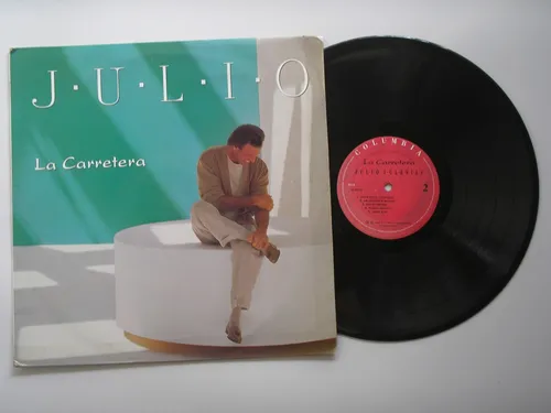 Julio Iglesias La Carretera Lp Vinilo Edicion Colombia 1995 (Usado)