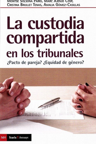 Custodia Compartida En Los Tribunales,la - Vv.aa.