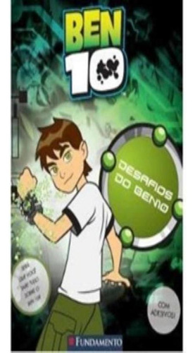 Desafios Do Ben 10, De Antoniazzi, Sharon. Editora Fundamento Em Português