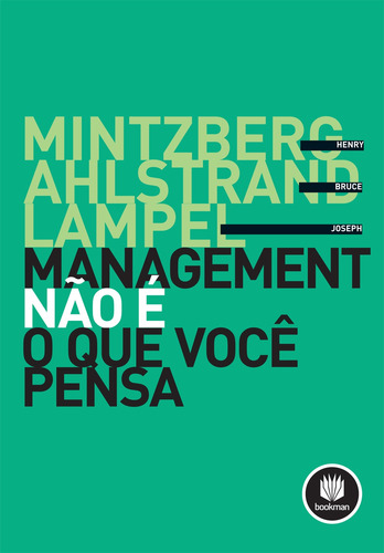Management Não É o que Você Pensa, de Mintzberg, Henry. Bookman Companhia Editora Ltda., capa mole em português, 2011