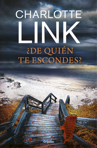 Ãâ¿de Quiãâ©n Te Escondes?, De Link, Charlotte. Editorial Grijalbo, Tapa Dura En Español