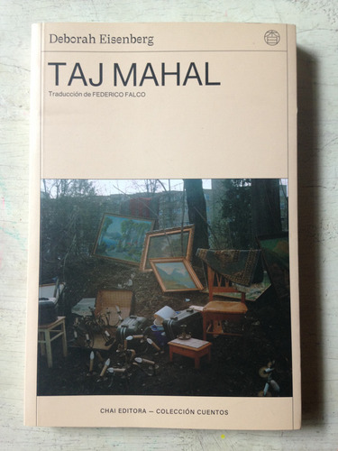 Taj Mahal Deborah Eisenberg