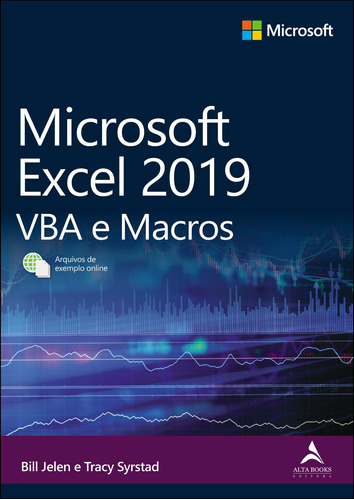 Microsoft Excel 2019: VBA e Macros, de Jelen, Bill. Starling Alta Editora E Consultoria  Eireli,Microsoft Press, capa mole em português, 2021