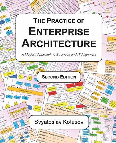 Book : The Practice Of Enterprise Architecture A Modern...