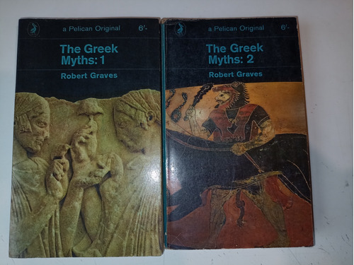 The Greek Myths 1 &2 Robert Graves