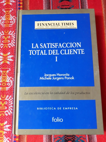 La Satisfaccion Total Del Cliente 1