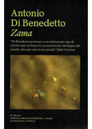 Zama - Di Beenedetto Antonio