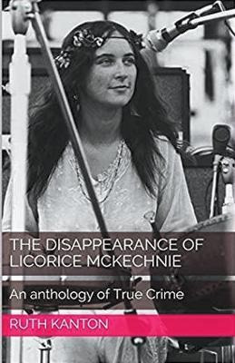 Libro The Disappearance Of Licorice Mckechnie - Ruth Kanton