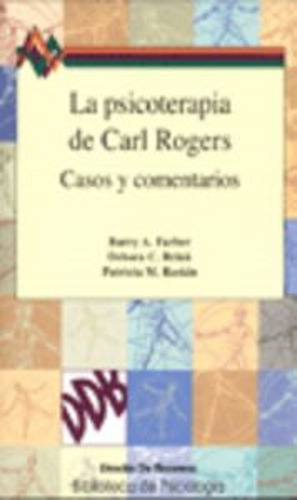 La Psicoterapia De Carl Rogers, De Farber, Barry. Editorial Desclee De Brouwer, Tapa Blanda En Español