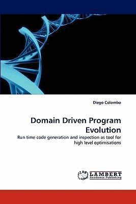 Libro Domain Driven Program Evolution - Diego Colombo