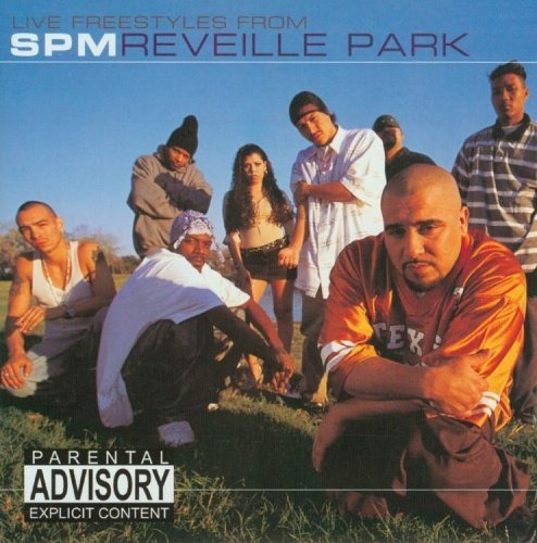 Cd Reveille Park - Spm (south Park Mexican)