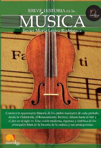 Breve Historia De La Música - Javier María López Rodríguez