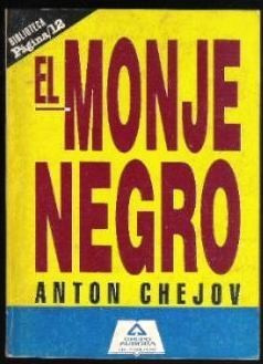 El Monje Negro - Anton Chejov - Relatos - Página/12 - 1999