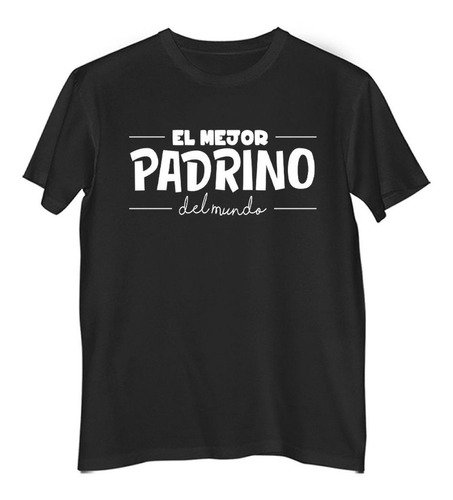 Remera Niño Color Frase El Mejor Padrino Del Mundo