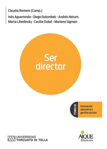 Libro Ser Director Tomo Iii Innovacion Educativa Gestion ...