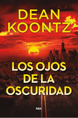 Los Ojos De La Oscuridad - Koontz Dean -(t.dura) - *