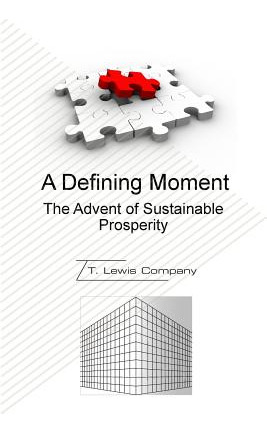 Libro A Defining Moment: The Advent Of Sustainable Prospe...