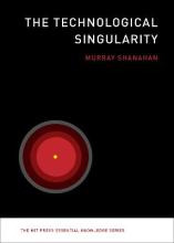 Libro The Technological Singularity - Murray Shanahan