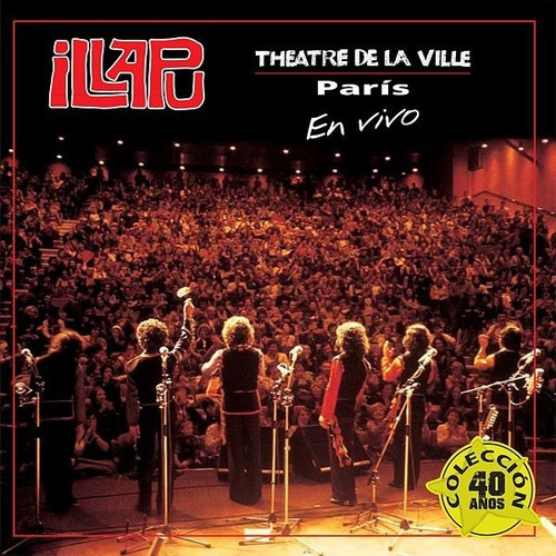 Cd Illapu / Theatre De La Ville Paris En Vivo (1980