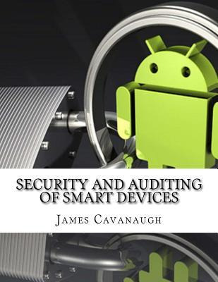 Libro Security And Auditing Of Smart Devices - James Cava...