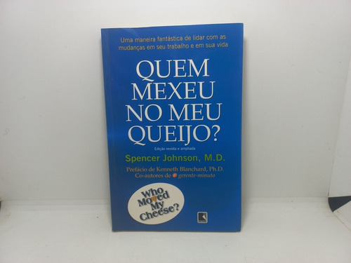 Livro - Quem Mexeu No Meu Queixo? - Spencer Johnson