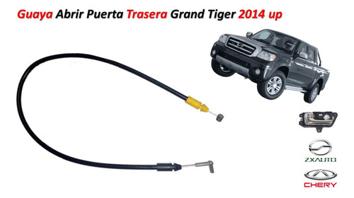 Guaya Abrir Puerta Trasera Grand Tiger 2014