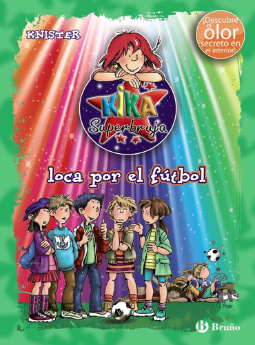 Libro Kika Superbruja, Loca Por El Fãºtbol (ed. Color)