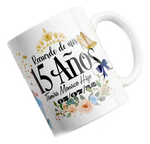 Taza Personalizada Mis 15 Años, Mis Quince Años Nro14