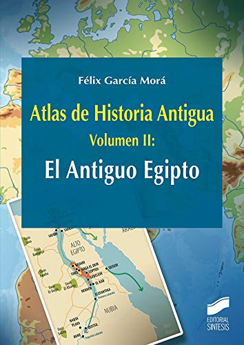 Atlas De Historia Antigua Volumen 2: El Antiguo Egipto: 26 -