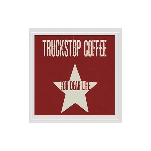 Truckstop Coffee For Dear Life Usa Import Cd Nuevo