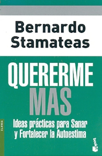 Quererme Mas (booket) - Stamateas Bernardo