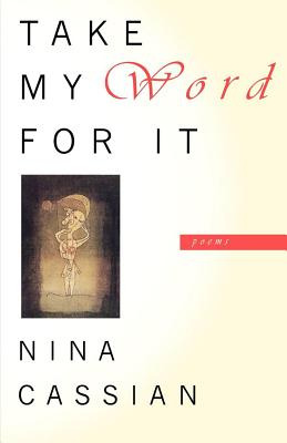 Libro Take My Word For It: Poems - Cassian, Nina