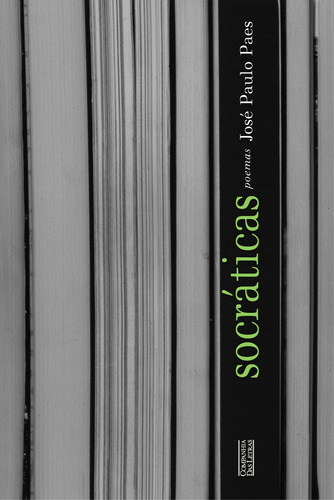 Socráticas, de Paes, José Paulo. Editora Schwarcz SA, capa mole em português, 2001
