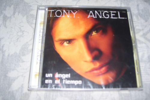 Tony Angel - Un Angel En El Tiempo - Cd