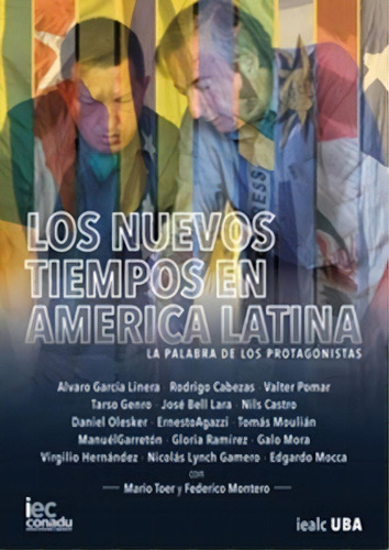 Los Nuevos Tiempos En América Latina, De Mario Toer. Editorial Cooperativas, Tapa Blanda, Edición 2014 En Español