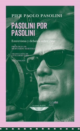 Pasolini Por Pasolini - Entrevistas Y Debates Sobre Cine