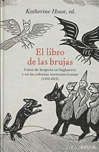 Libro De Las Brujas Casos De Brujeria En Inglaterra Y En Las