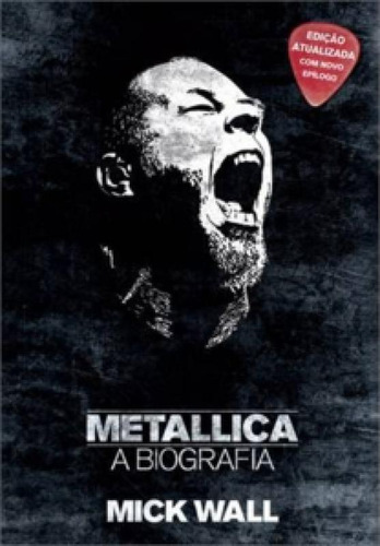 Livro Metallica - A Biografia