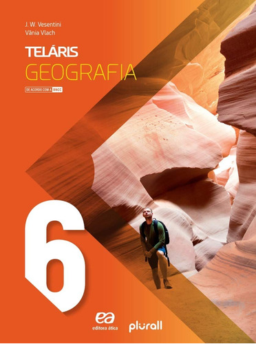 Teláris - Geografia - 6º ano, de Vesentini, J. W.. Série Projeto Teláris Editora Somos Sistema de Ensino, capa mole em português, 2019