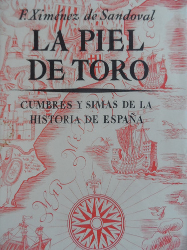 Libros Taurinos La Piel De Toro Tauromaquia Toros