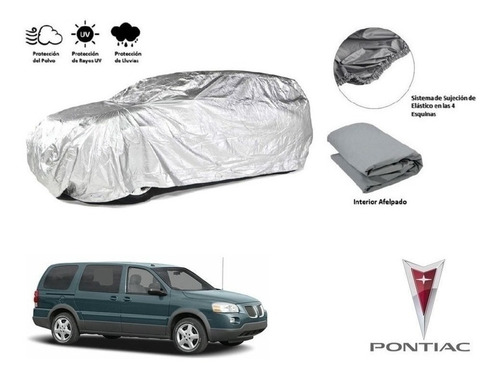 Cubierta Funda Cubre Auto Afelpada Pontiac Montana 2006 Msi