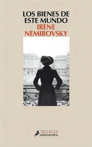 Libro Los Bienes De Este Mundo - Irène Némirovsky